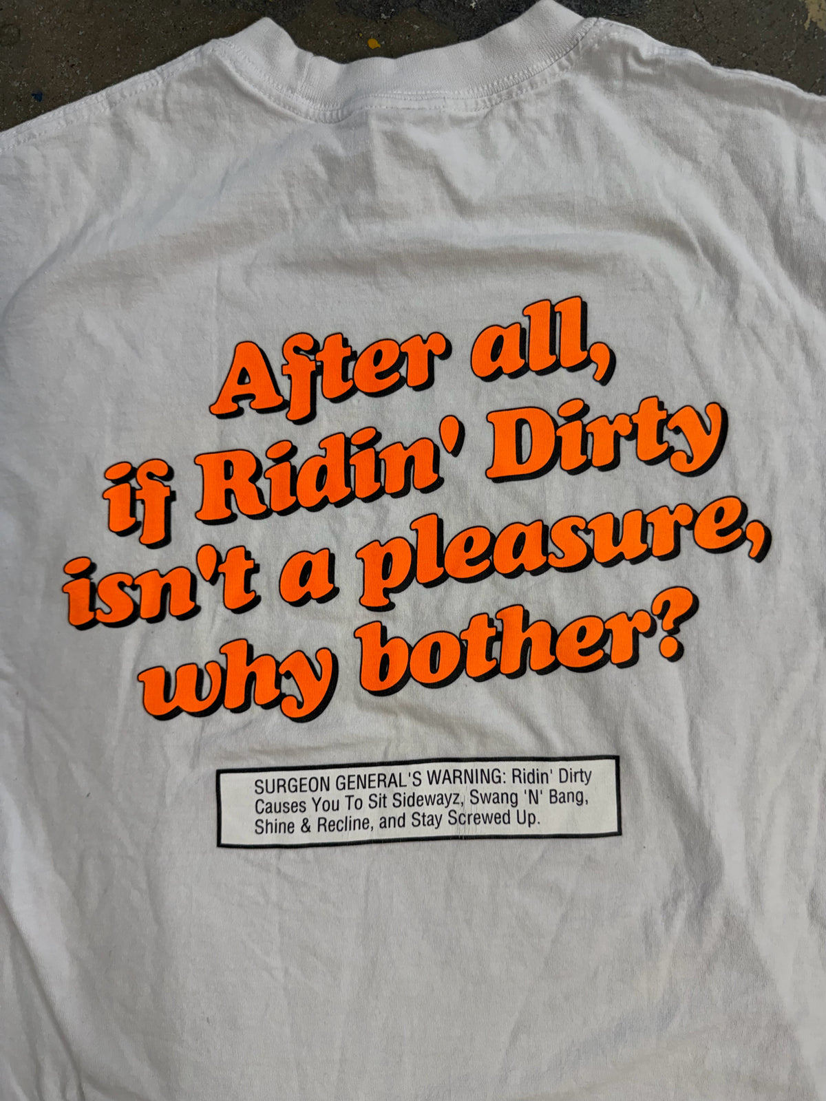 riding dirty Size Large White Shirt